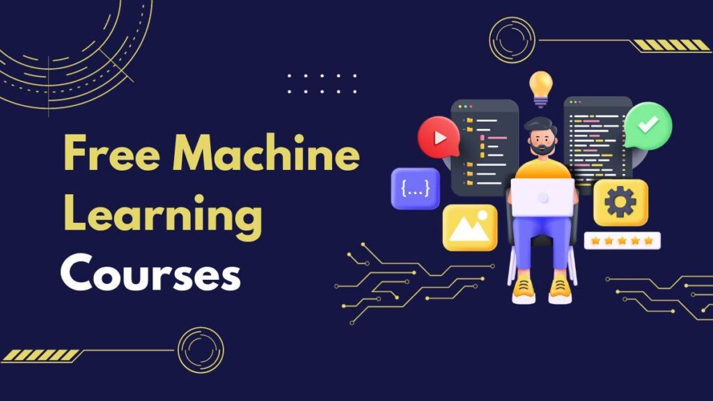 Machine Learning Courses